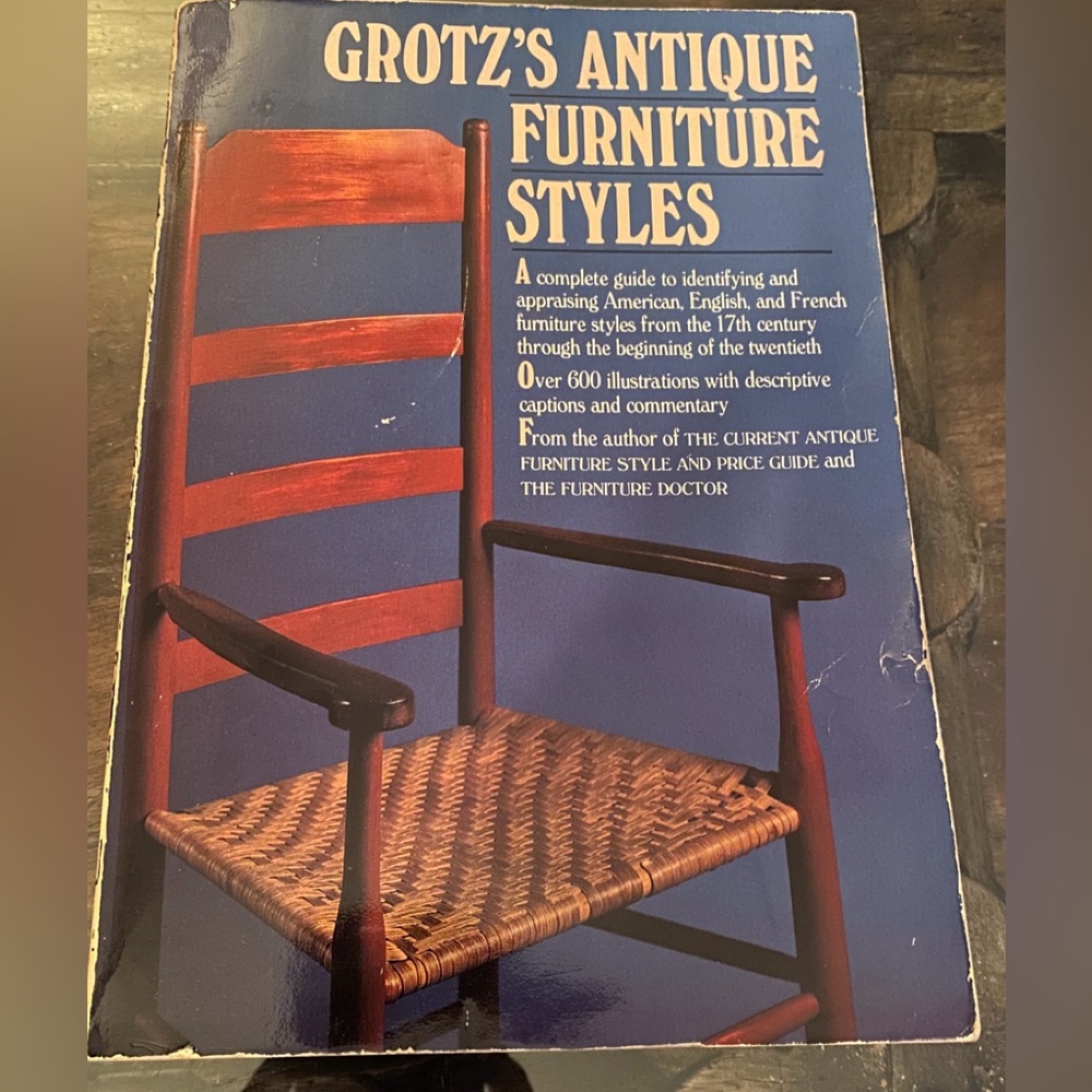 Antique Furniture Periods Styles Types American English French / Scholarly Book